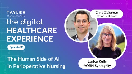 Featured image for article: The Digital Healthcare Experience - The Human Side of AI in Perioperative Nursing